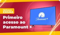 Imagem principal do artigo Primeiro acesso ao Paramount+